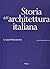 Storia Dell'Architettura Italiana: Il Qualtrocento
