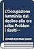 L'Occupazione femminile dal declino alla crescita: Problemi risolti, soluzioni problematiche (Piemonte) (Italian Edition)
