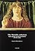 The Martello Collection: Further paintings, drawings, and miniatures, 13th-18th century