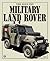 The Half-Ton Military Land Rover