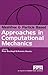 Meshfree & Particle Based Approaches in Computational Mechanics by Piotr Breitkopf