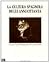La cultura spagnola degli anni ottanta: Atti del convegno internazionale, Palermo, 4-6 maggio 1995 (Linguaggi incrociati) (Italian Edition)