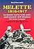 Melette, 1916-1917: La Grande guerra nella parte nord-orientale dell'Altopiano dei Sette Comuni (Collana di storia militare) (Italian Edition)