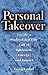 Personal Takeover: Create a...