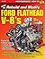 Rebuild & Modify Ford Flath...
