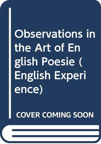 Observations in the Art of English Poesie (English Experience)