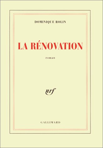 La Rénovation (Paperback)