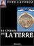 La Légende de la Terre