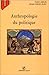 Anthropologie du politique (French Edition)