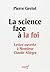 LA SCIENCE FACE À LA FOI
