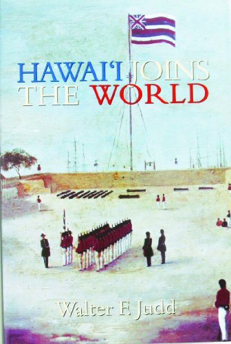 Hawai'I Joins the World (Paperback)