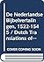 De Nederlandse Bijbelvertalingen, 1522-1545 / Dutch Translations of the Bible, 1522-1545 (Bibliotheca Bibliographica Neerlandica, 33) (Dutch Edition)
