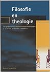 Filosofie en theologie: Een gesprek tussen christen-filosofen en theologen (Dutch Edition)