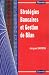 Stratégies bancaires et gestion de bilan (Gestion. Politique générale, finance et marketing) (French Edition)