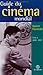 Le guide du cinéma mondial (Collection Les Guides culturels) by Gaton Haustrate