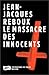 Le massacre des innocents (Instantanés de polar) (French Edition)