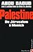 Palestine: De Jérusalem à Munich