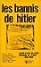 BANNIS DE HITLER LUTTES