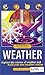 Inventor's Handbook: Weather