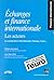Echange finance internationale acteurs t2 (French Edition)