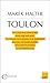 Marek Halter, Toulon (Regar...