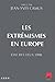 Les extrémismes en Europe: ...