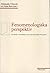 Fenomenologiska perspektiv: Studier i Husserls och Heideggers filosofi (Swedish Edition)
