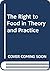 The Right To Food in Theory and Practice