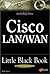 Cisco Lan/Wan Little Black Book