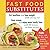 Fast Food Substitutes