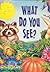 What Do You See? (Big Fun! Super Flap Book)