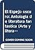 El Espejo oscuro: Antología de literatura fantástica (Arte y literatura fantásticas) (Spanish Edition)