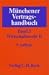 Munchener Vertragshandbuch