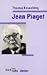 Jean Piaget (Beck'sche Reihe) (German Edition)