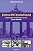 Eintracht Deutschland: Reportagen Und Glossen Aus Der Neuen Republik
