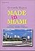 Made in Miami