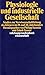 Physiologie und industrielle Gesellschaft: Studien zur Verwissenschaftlichung des Körpers im 19. und 20. Jahrhundert (Suhrkamp Taschenbuch Wissenschaft) (German Edition)