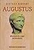 Augustus, Prinzeps und Monarch (German Edition)