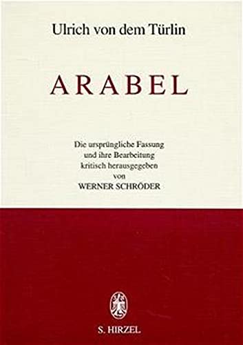 Arabel: Die ursprüngliche Fassung und ihre Bearbeitung (German Edition)
