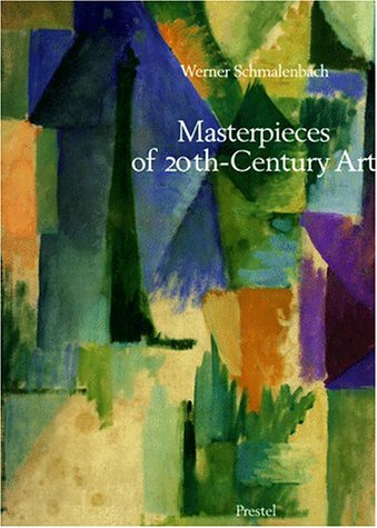 Masterpieces of Twentieth-Century Art: The Kunstsammlung Nordrhein-Westfalen Duesseldorf (Paperback)