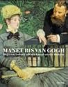 Manet bis van Gog...