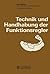 Technik und Handhabung der Funktionsregler