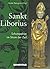 Sankt Liborius: Schutzpatron im Strom der Zeit (German Edition)