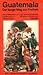 Guatemala, der lange Weg zur Freiheit by Helmut Frenz