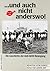 --und auch nicht anderswo!: Die Geschichte der Anti-AKW-Bewegung (German Edition)