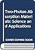 Two-Photon Absorption Materials: Science and Applications