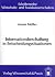 Informationsbeschaffung in Entscheidungssituationen (Schrifte... by Armin Müller