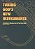 Tuning God's New Instruments: A Handbook for Missions from the Two-Thirds World