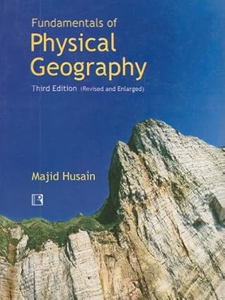 Fundamentals of Physical Geography, 3rd Edition,Revised andEnlarged