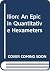 Ilion: An Epic in Quantitat...